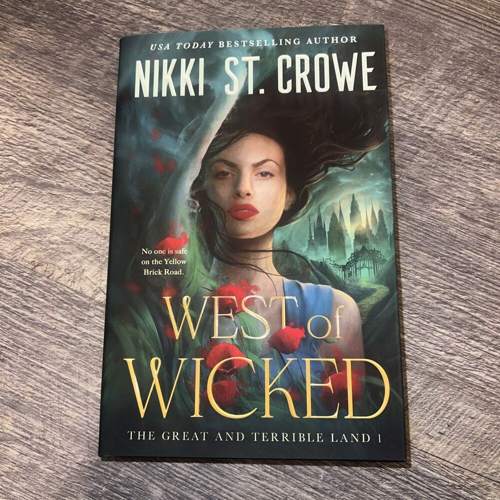 SIGNED West of Wicked by Nikki St. Crowe Sprayed Edges The Great and Terrible #1
